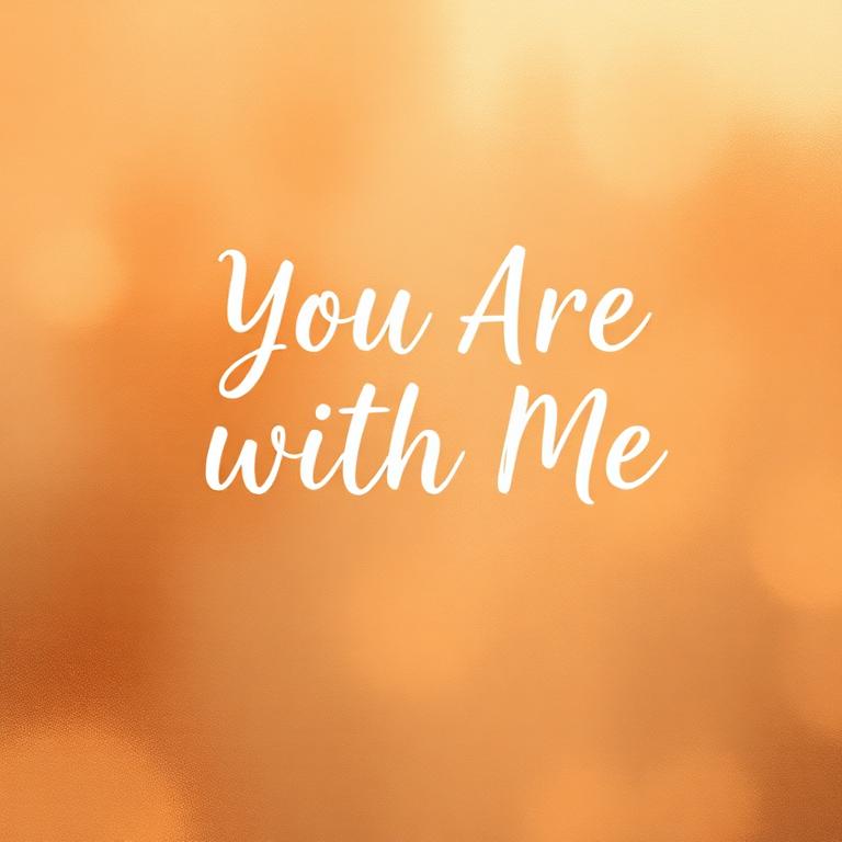 Cover art for You Are With Me
